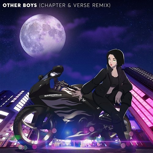 Other Boys Marshmello, Dove Cameron, Chapter & Verse