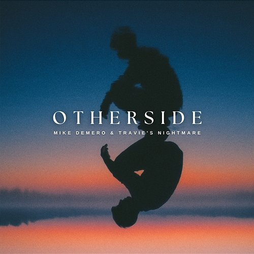 Otherside Mike Demero, Travie's Nightmare