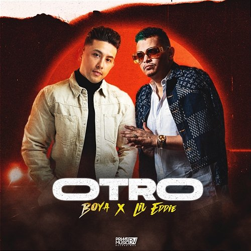 Otro Boya & Lil Eddie