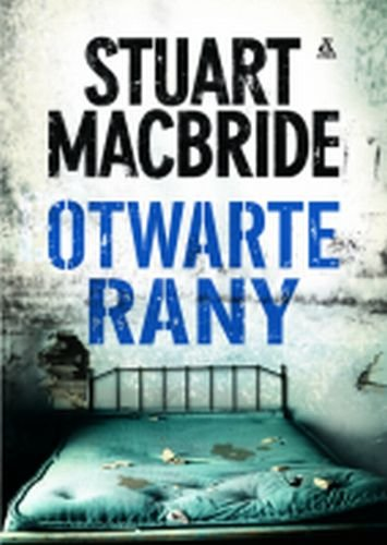 Otwarte rany MacBride Stuart