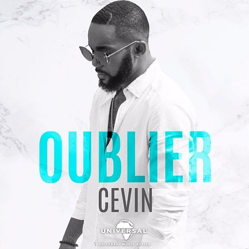 Oublier Cevin