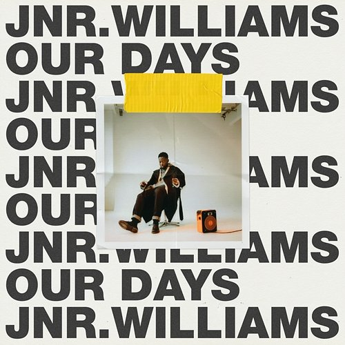 Our Days JNR WILLIAMS