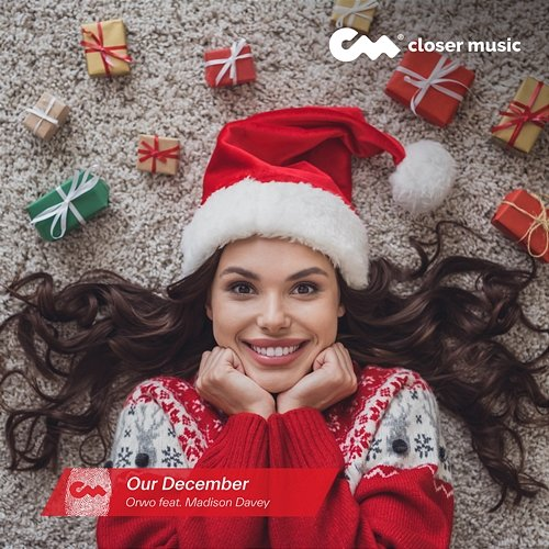 Our December Orwo feat. Madison Davey