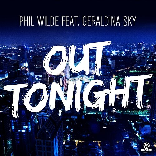 Out Tonight Phil Wilde feat. Geraldina Sky