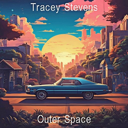 Outer Space Tracey Stevens