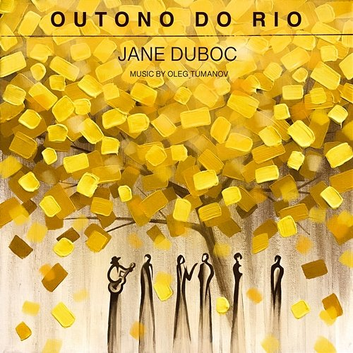 Outono do Rio Jane Duboc & Oleg Tumanov