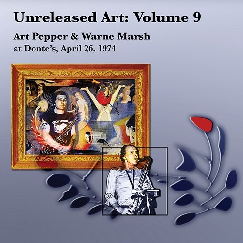 Over The Rainbow Art Pepper & Warne Marsh