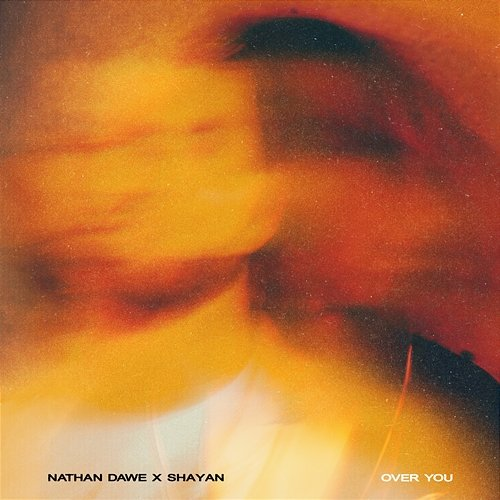 Over You Nathan Dawe X Shayan
