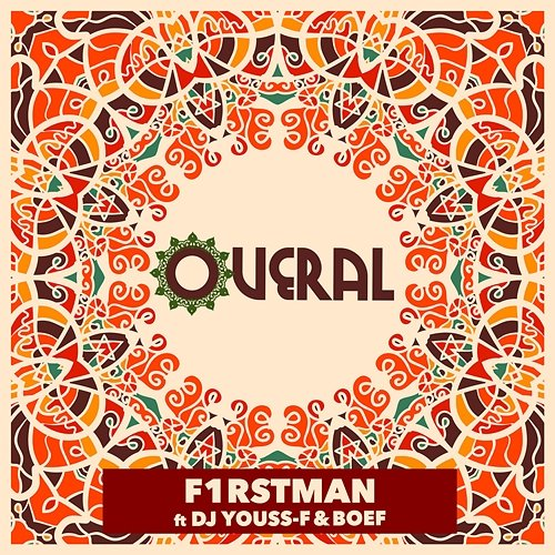 Overal Boef feat. DJ Youss-F, F1rstman