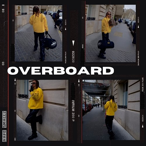 Overboard Nafe Smallz