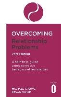Overcoming Relationship Problems 2nd Edition Crowe Michael