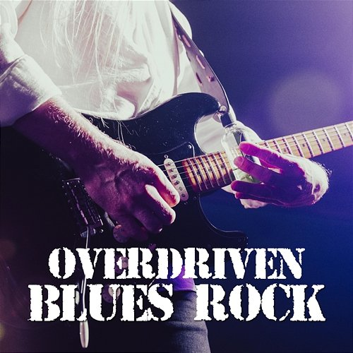OVERDRIVEN BLUES ROCK Rob Zim - The Rock Doc