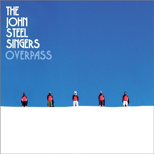 Overpass The John Steel Singers