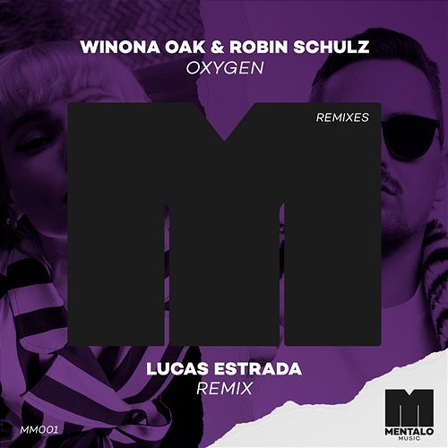 Oxygen Winona Oak & Robin Schulz