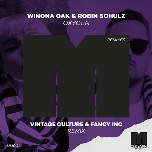 Oxygen Winona Oak & Robin Schulz