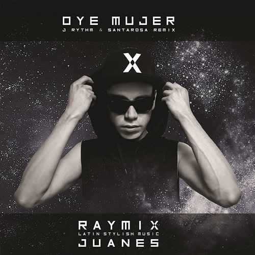 Oye Mujer Raymix, Juanes
