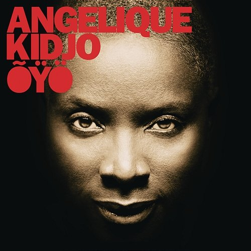OYO Angelique Kidjo