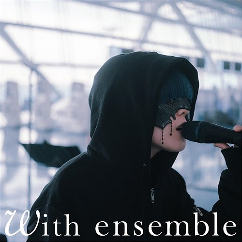 Oz. - With ensemble Yama