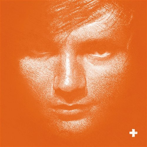 + Ed Sheeran
