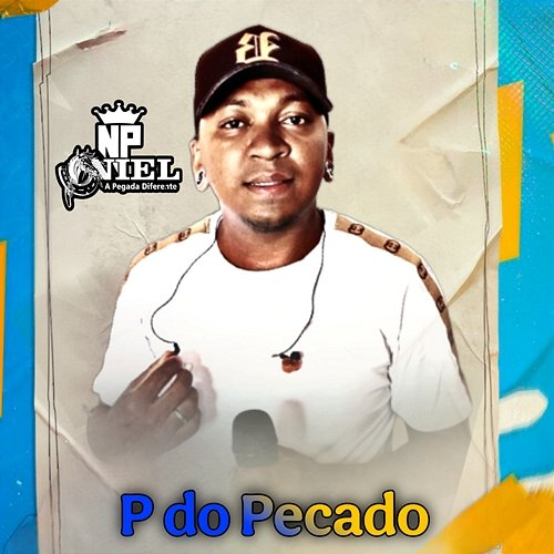 P do Pecado Niel A Pegada Diferente