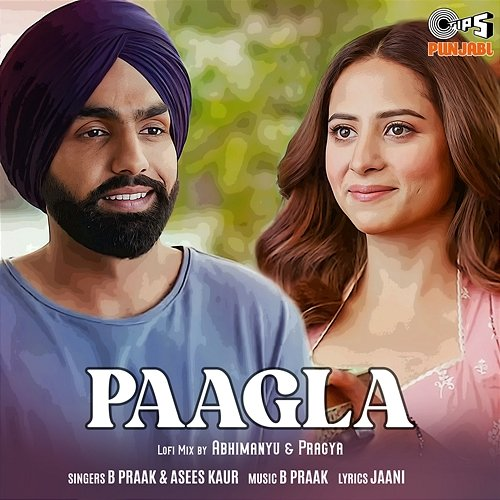 Paagla B Praak, Asees Kaur, Abhimanyu-Pragya