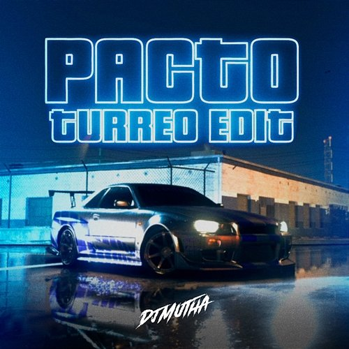 Pacto DJ Mutha