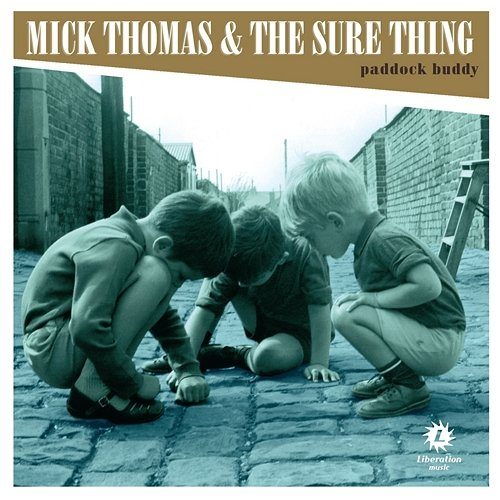 Paddock Buddy Mick Thomas & The Sure Thing