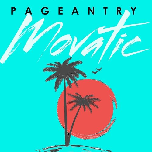 Pageantry Movatic
