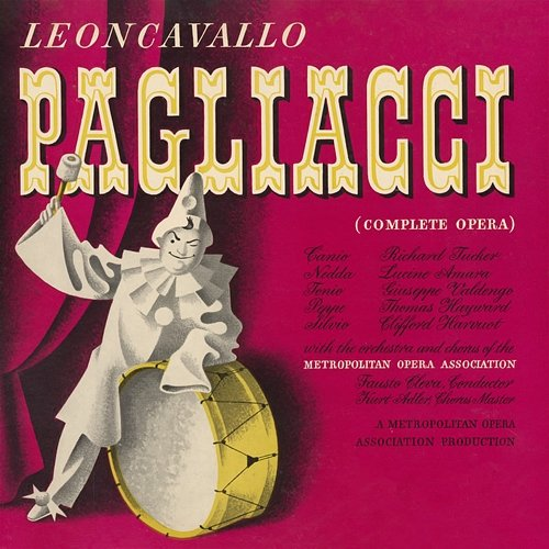Pagliacci Fausto Cleva, Ruggero Leoncavallo
