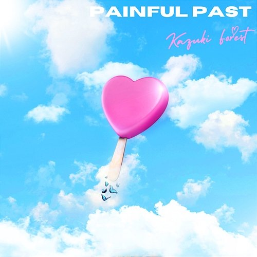 Painful past Kazuki Forest