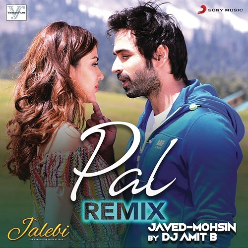Pal Javed - Mohsin, Arijit Singh, DJ Amit B, Shreya Ghoshal