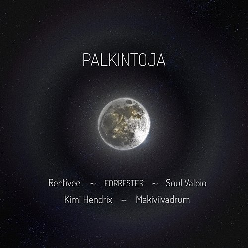 Palkintoja Rehtivee, FORRESTER, Soul Valpio, Kimi Hendrix, Makiviivadrum