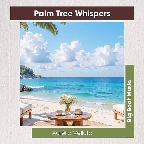 Palm Tree Whispers Aurélia Velluto