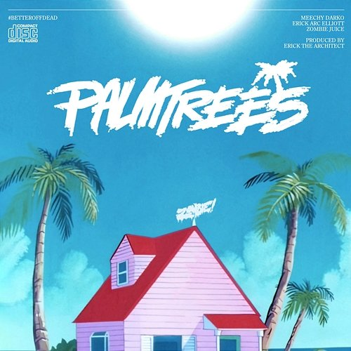 Palm Trees Flatbush Zombies