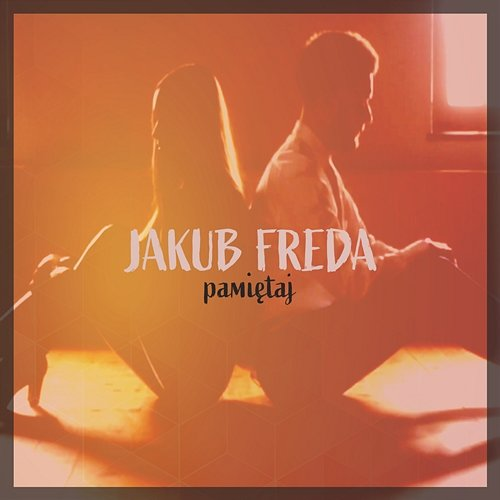 Pamiętaj Jakub Freda