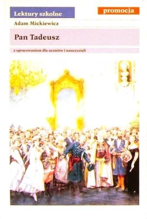 Pan Tadeusz Mickiewicz Adam