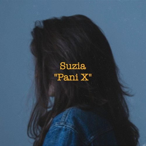Pani X Suzia