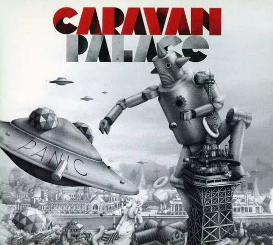 Panic Caravan Palace
