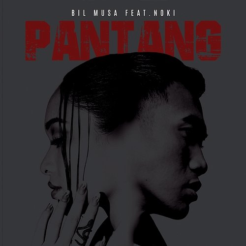 PANTANG Bil Musa feat. Noki