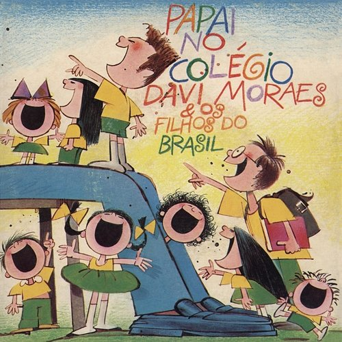 Papai no Colégio Davi Moraes