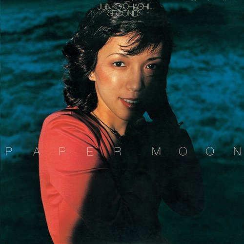 Paper Moon Junko Ohashi