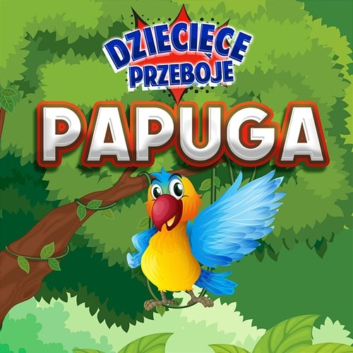 Papuga Dziecięce Przeboje