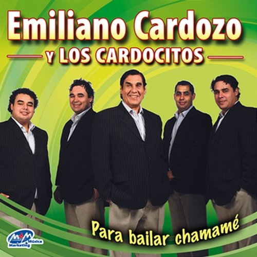 Para Bailar Chamamé Emiliano Cardozo Y Los Cardocitos