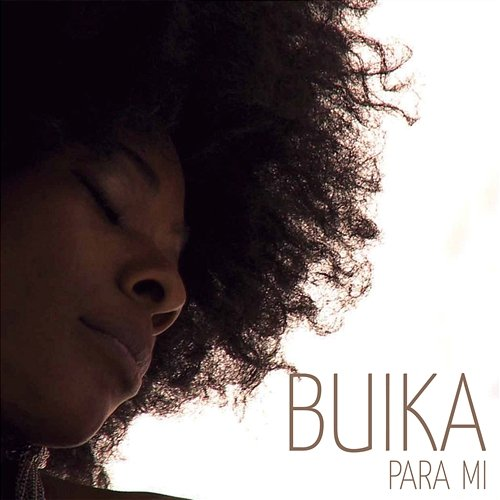 Para mí EP Buika