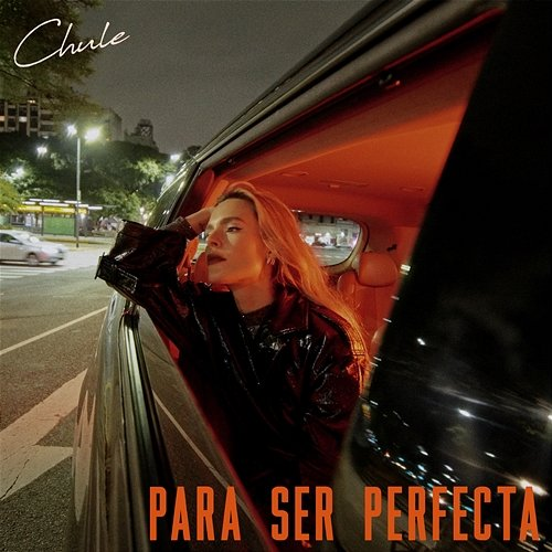 Para Ser Perfecta Chule