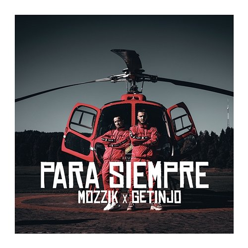 Para Siempre Mozzik