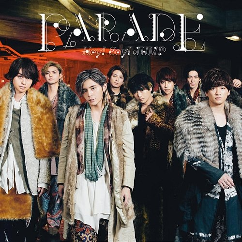 PARADE Hey! Say! JUMP