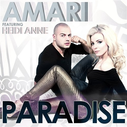 Paradise Amari feat. Heidi Anne