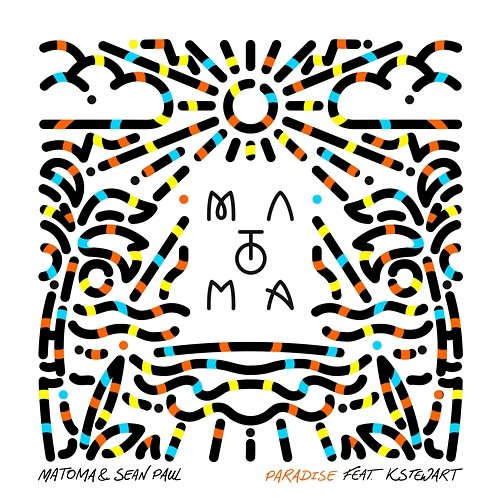 Paradise Matoma & Sean Paul feat. KStewart