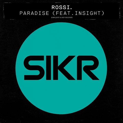 Paradise Rossi. feat. Insight